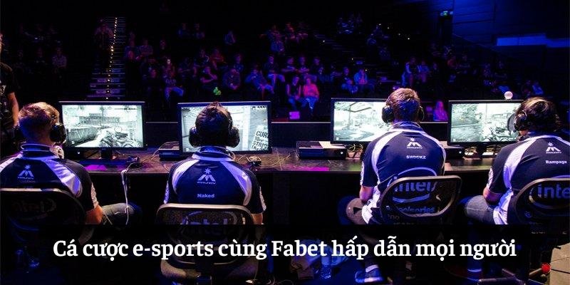 Tìm hiểu về FABET - Đối tác chiến lược của nhà cái HUBET 3 Cá cược e-sports cùng Fabet hấp dẫn mọi người